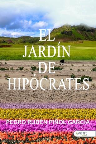 JARDÍN DE HIPÓCRATES, EL | 9788419763099 | PIÑOL GARCÍA, PEDRO RUBÉN