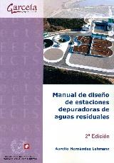 MANUAL DE DISEÑO DE ESTACIONES DEPURADORAS DE AGUAS RESIDUALES | 9788415452720 | HERNANDEZ LEHMANN, AURELIO