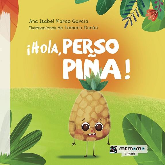 HOLA, PERSOPIÑA | 9788418876134 | MARCO GARCÍA, ANA ISABEL