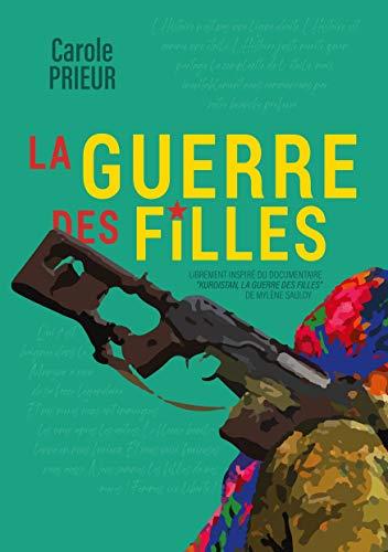 GUERRE DES FILLES, LA | 9782322208647 | PRIEUR, CAROLE
