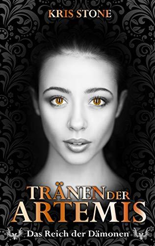 TRÄNEN DER ARTEMIS | 9783750437463 | STONE, KRIS / STEINER, CHRESTINA