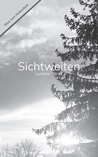 SICHTWEITEN | 9783749481224 | VON HOHNSTEIN, MAX