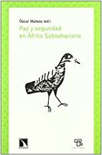 PAZ Y SEGURIDAD EN AFRICA SUBSAHARIANA | 9788483194652 | MATEOS, OSCAR