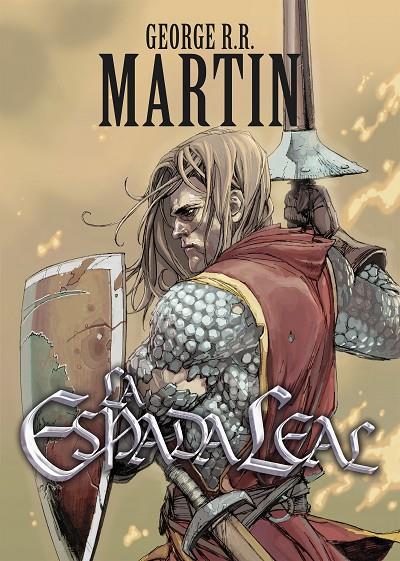 ESPADA LEAL, LA | 9788499891071 | MARTIN, GEORGE R.R.