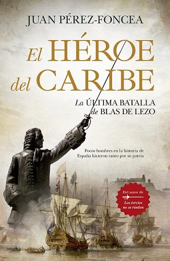 HÉROE DEL CARIBE, EL | 9788418578526 | PÉREZ-FONCEA, JUAN