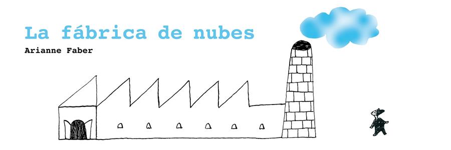 FABRICA DE NUBES, LA | 9788493721169 | FABER, ARIANNE