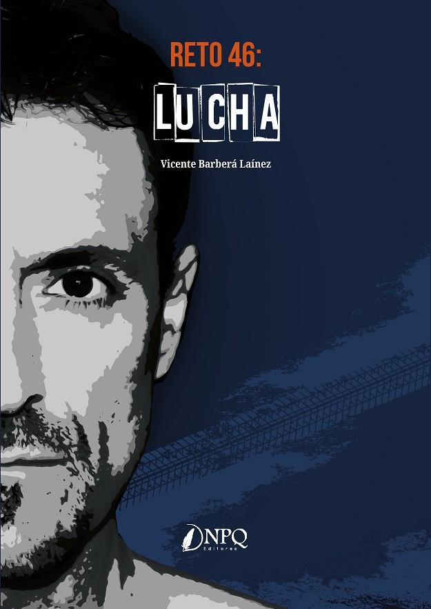 RETO 46 : LUCHA | 9788418496509 | BARBERÁ LAÍNEZ, VICENTE