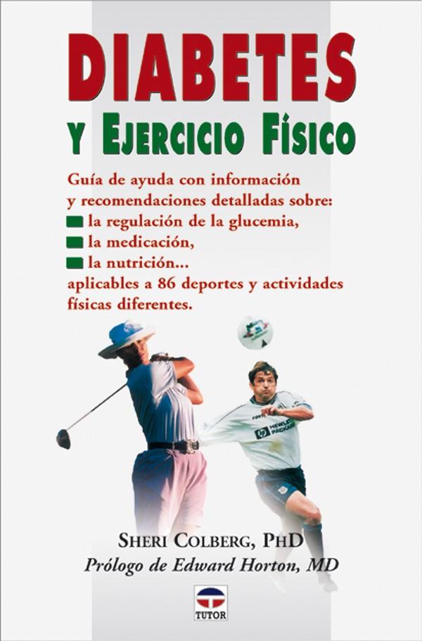 DIABETES Y EJERCICIO FISICO | 9788479024222 | COLBERG