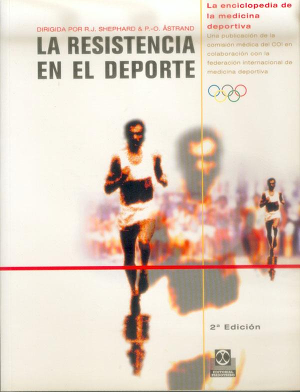 RESISTENCIA EN EL DEPORTE, LA | 9788480192644 | SHEPHARD, R.J. / ÅSTRAND, D.