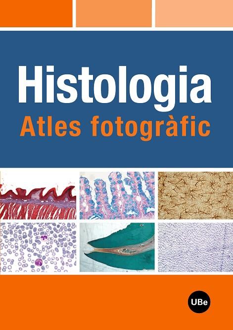 HISTOLOGIA: ATLES FOTOGRÀFIC | 9788447533220 | MARTÍN SATUÉ, MIREIA