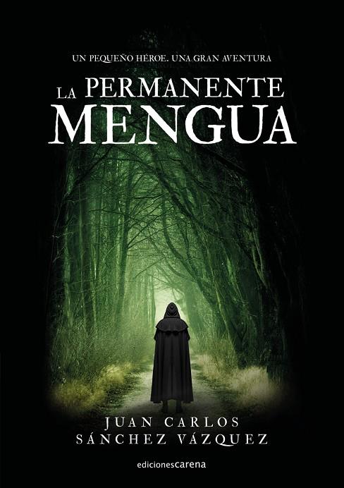 PERMANENTE MENGUA, LA | 9788418323089 | SANCHEZ VAZQUEZ, JUAN CARLOS