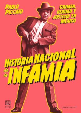 HISTORIA NACIONAL DE LA INFAMIA | 9786079876241 | PICCATO, PABLO