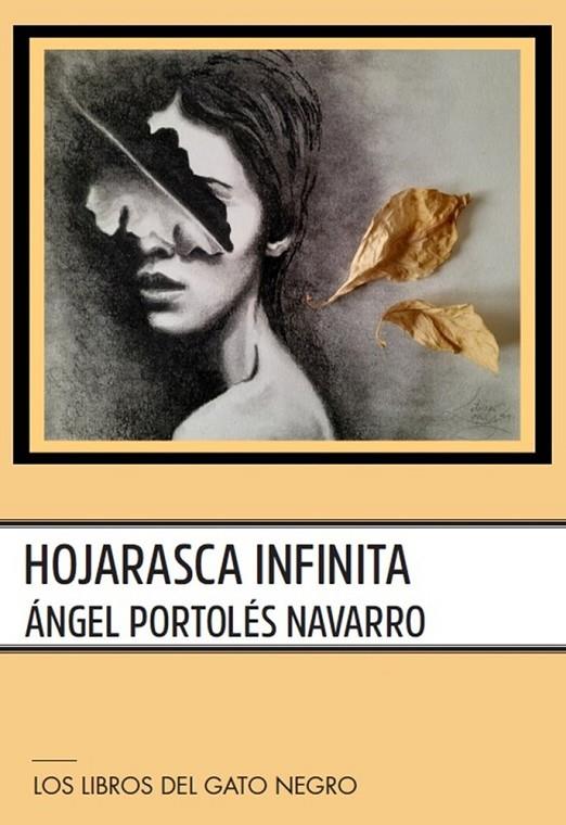 HOJARASCA INFINITA | 9788412722185 | PORTOLÉS NAVARRO, ÁNGEL