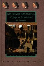 MI FUGA DE PRISIONES | 9788477021650 | CASANOVA, GIACOMO