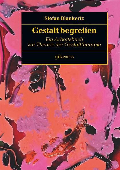 GESTALT BEGREIFEN | 9783752838992 | BLANKERTZ, STEFAN
