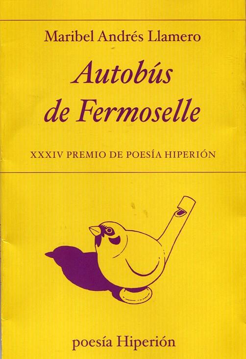 AUTOBUS DE FERMOSELLE | 9788490021415 | ANDRES, MARIBEL