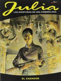 JULIA 07: EL CAZADOR | 9788415225829 | BERARDI, GIANCARLO