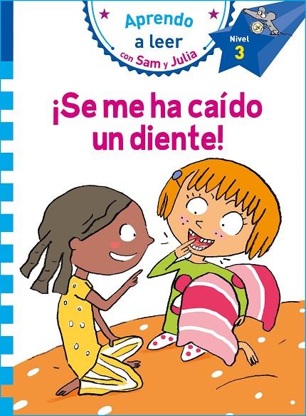 APRENDO A LEER CON SAM Y JULIA. SE ME HA CAÍDO UN DIENTE | 9788448853792 | VARIOS AUTORES,