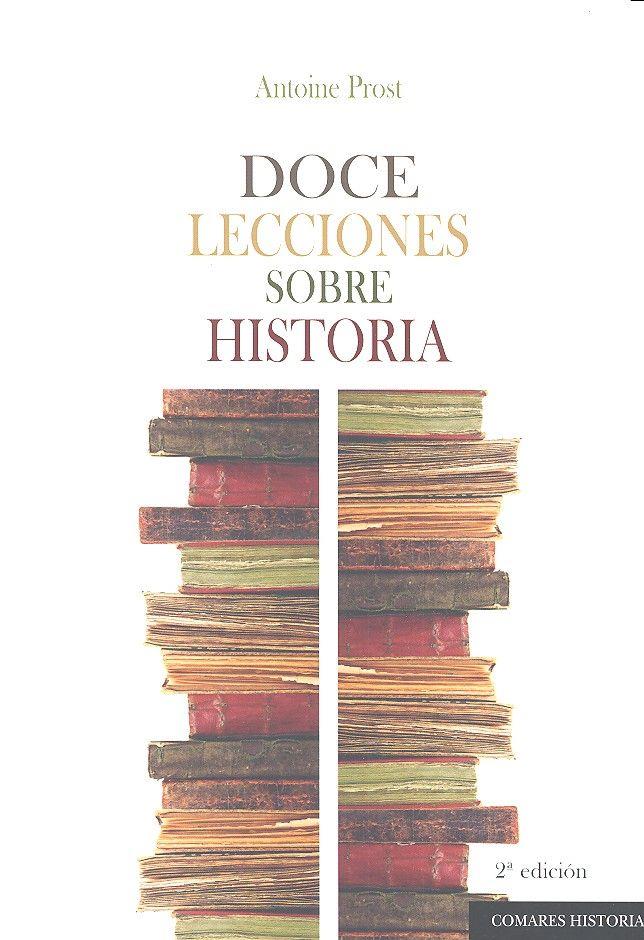 DOCE LECCIONES SOBRE HISTORIA | 9788490454664