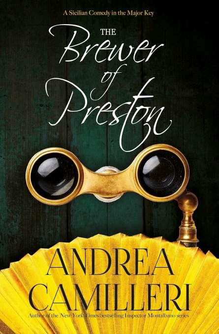 BREWER OF PRESTON, THE | 9781447292203 | CAMILLERI, ANDREA