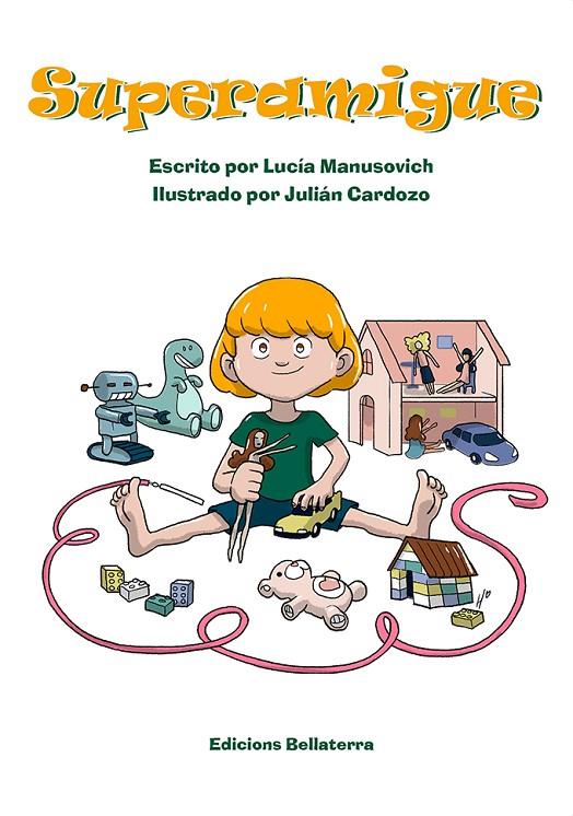 SUPERAMIGUE | 9788418723384 | MANUSOVICH, LUCIA / CARDOZO, JULIAN