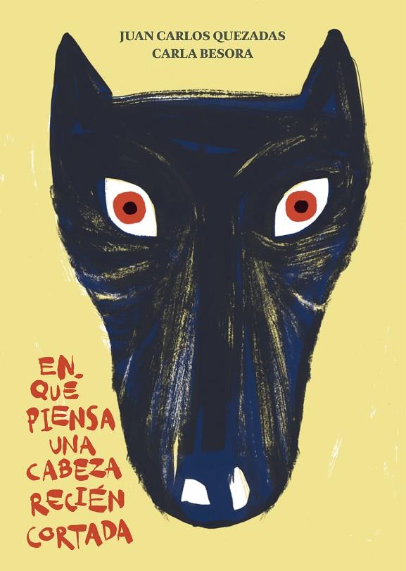 EN QUE PIENSA UNA CABEZA RECIEN CORTADA | 9788494157950 | BESORA / QUEZADAS