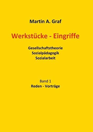 WERKSTUCKE - EINGRIFFE | 9783750487079 | GRAF, MARTIN ALBERT