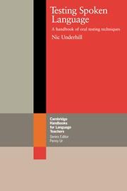 TESTING SPOKEN LANGUAGE | 9780521312769 | UNDERHILL, NIC