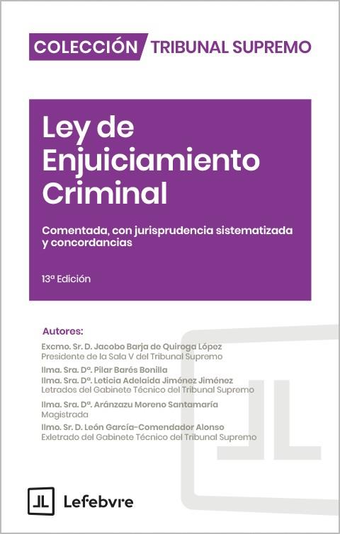 LEY DE ENJUICIAMIENTO CRIMINAL COMENTADA CON JURISPRUDENCIA | 9791387925376 | LEFEBVRE-EL DERECHO
