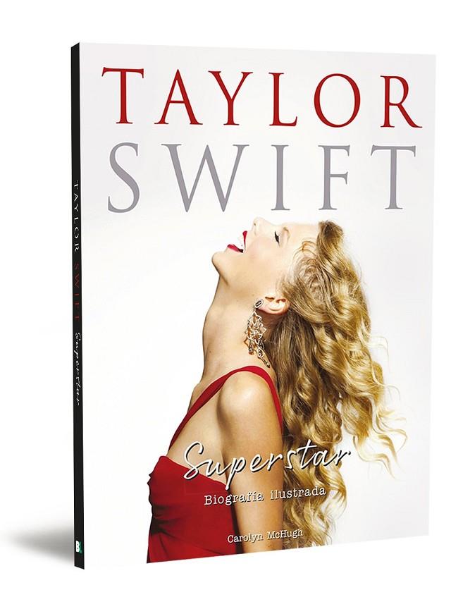 TAYLOR SWIFT SUPERSTAR | 9788418246623 | MCHUGH, CAROLYN