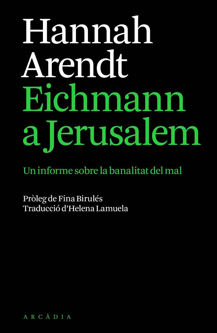 EICHMANN A JERUSALEM | 9791399136944 | ARENDT, HANNAH