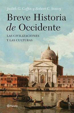 BREVE HISTORIA DE OCCIDENTE | 9788408004868 | COFFIN, JUDITH / STACEY, ROBERT. C.