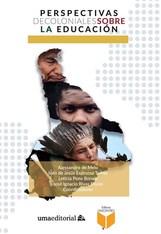 PERSPECTIVAS DECOLONIALES SOBRE LA EDUCACIÓN | 9788417449735 | VARIOS AUTORES