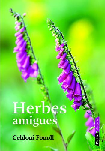 HERBES AMIGUES | 9788498090628 | PASCUAL, RAMON