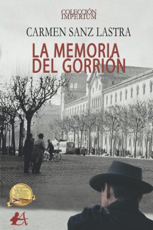 MEMORIA DE GORRIÓN, LA | 9788419151209 | SANZ LASTRA, CARMEN