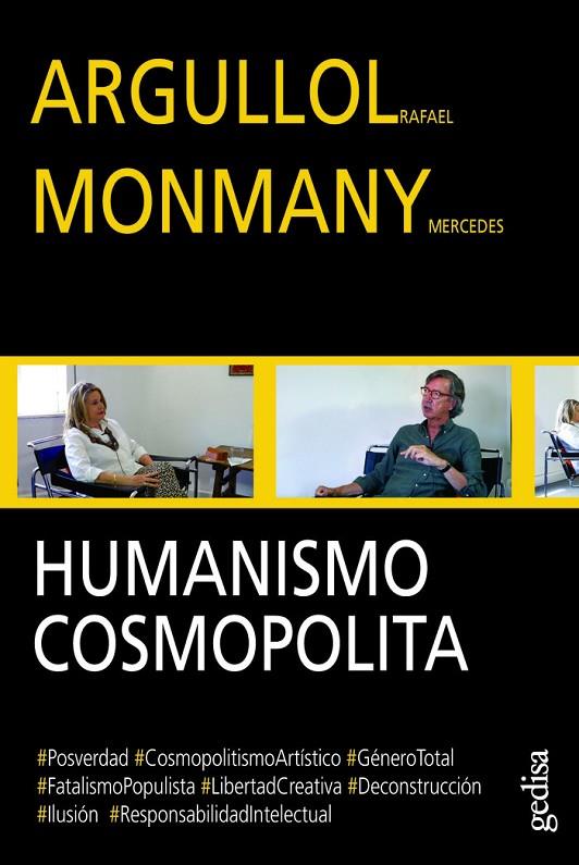 HUMANISMO COSMOPOLITA | 9788417690823 | ARGULLOL MURGADAS, RAFAEL / MONMANY DE LA TORRE, MERCEDES