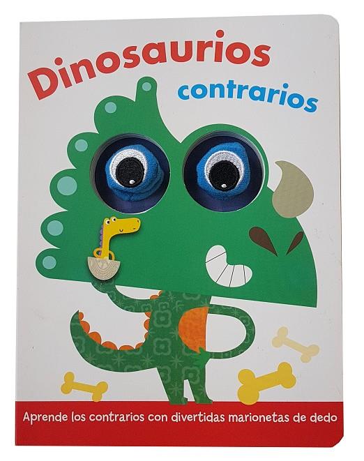DINOSAURIOS CONTRARIOS. MARIONETAS DE DEDO | 9788413346366 | HINTON, STEPHANIE / SYKES, RICHARD