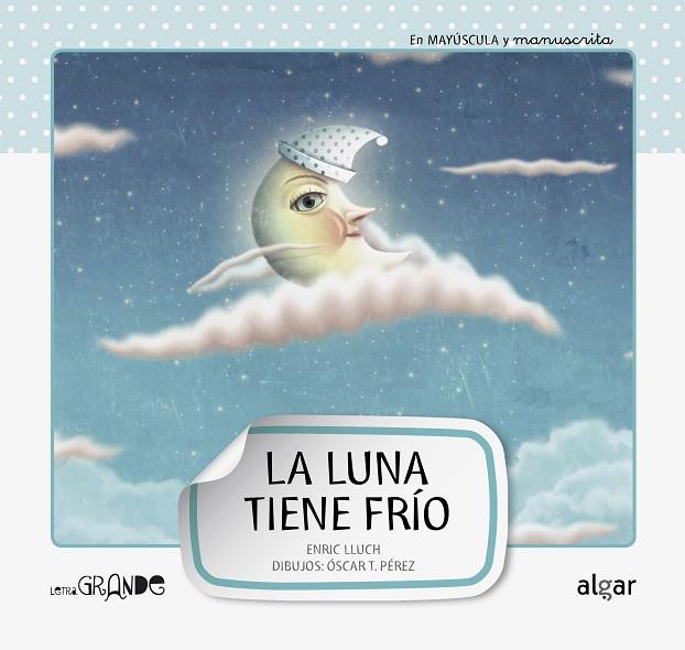 LUNA TIENE FRÍO, LA | 9788498454086 | LLUCH, ENRIC