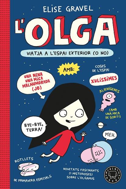 OLGA 02, L' : VIATJA A L'ESPAI EXTERIOR (O NO) | 9791387748951 | GRAVEL, ELISE