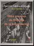 DIEZ ENSAYOS DE FILOSOFÍA DE LA INFORMACIÓN | 9788417898892