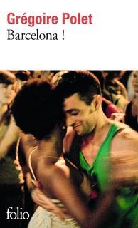 BARCELONA! | 9782070468959 | POLET, GREGOIRE