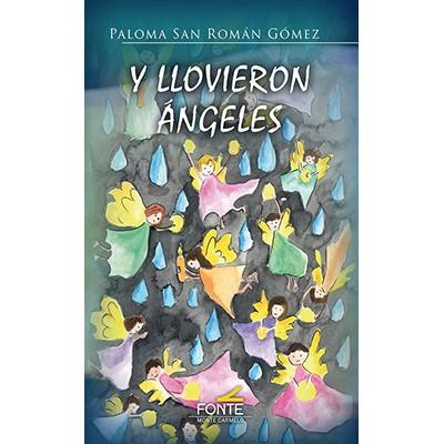 Y LLOVIERON ANGELES | 9788419307019 | SAN ROMAN GOMEZ,  PALOMA