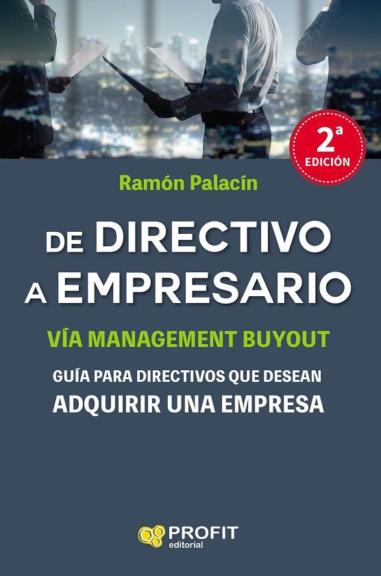 DE DIRECTIVO A EMPRESARIO NE | 9788417209001 | PALACIN ANTOR, RAMÓN