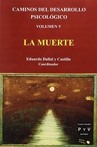 CAMINOS DEL DESARROLLO PSICOLOGICO VOL. V | 9789707223714