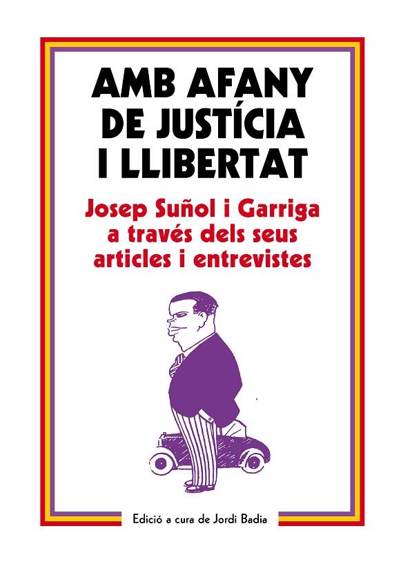 AMB AFANY DE JUSTÍCIA I LLIBERTAT | 9788499757575 | BADIA PEREA, JORDI