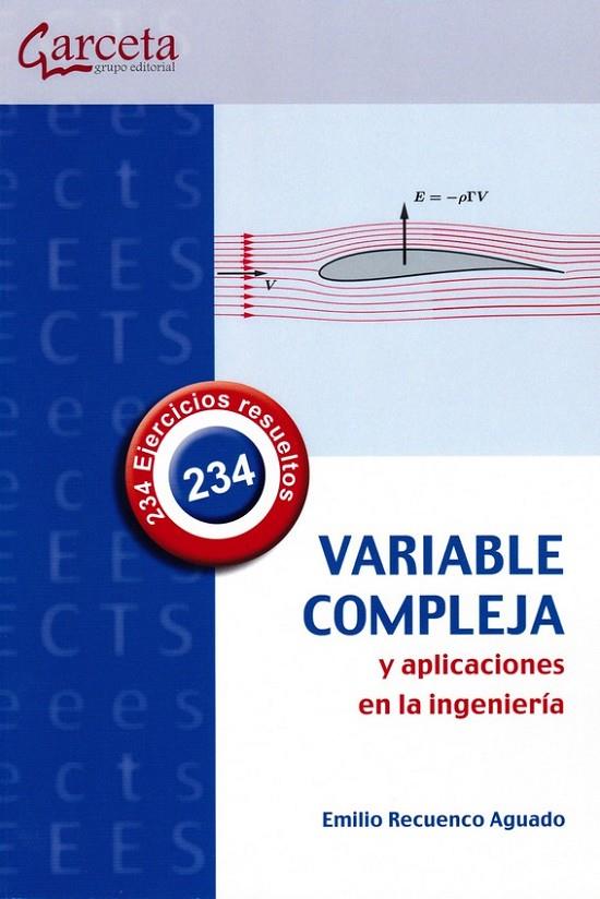 VARIABLE COMPLEJA Y APLICACIONES EN LA INGENIERIA | 9788417289188 | RECUENCO AGUADO, EMILIO