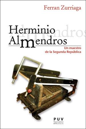 HERMINIO ALMENDROS | 9788491348658 | ZURRIAGA AGUSTÍ, FERRAN