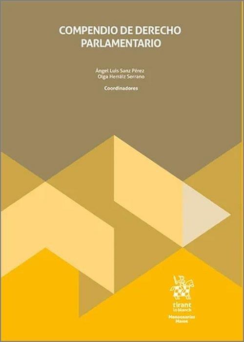 COMPENDIO DE DERECHO PARLAMENTARIO | 9791370101381 | HERRAIZ SERRANO, OLGA / SANZ PEREZ, ANGEL LUÍS