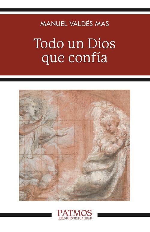 TODO UN DIOS QUE CONFÍA | 9788432174001 | VALDÉS MAS, MANUEL
