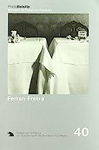 FERRAN FREIXA | 9788495471338 | FREIXA, FERRAN